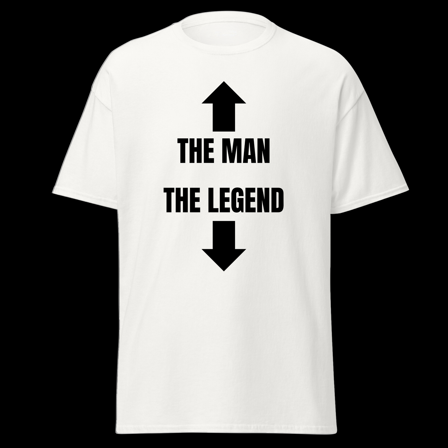 The Man The Legend Tee